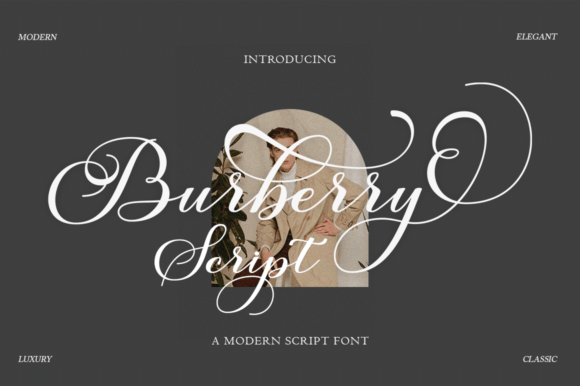 Burberry Script: A Dazzling Typeface for Elegant Branding