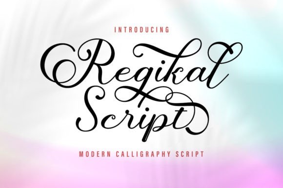 Regikal Script: A Modern Typeface for Small Business Branding
