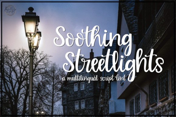Soothing Streetlights Script Font for Branding