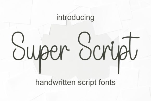 Super Script: The Friendly Handwritten Font for Crafters